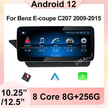 אנדרואיד 12 8+128G Snapdragon ברכב נגן מולטימדיה על מרצדס E-Class שני קופה הדלת C207 207 A207 2009-2016 סטריאו