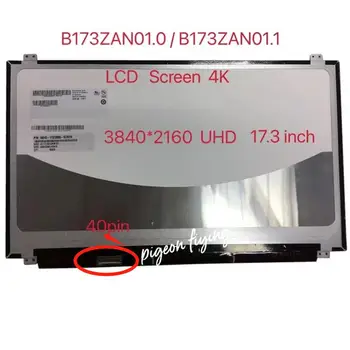 B173ZAN01.0 B173ZAN01.1 17.3 אינץ', מסך 4K סופר LCD מסך UHD 3840 x 2160 40pin Wideview תצוגה