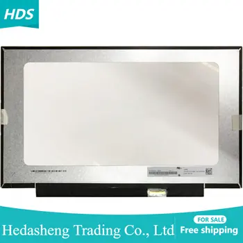 N140HCA-EBA NV140FHM-N4B B140HAN04.3 LP140WF7 SPC1 14 אינץ ' IPS פאנל 30pins צר המקורי-מסגרת מסך LCD 1930×1080 eDP