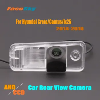 FaceSky המכונית מצלמה אחורית עבור יונדאי מלון כרתה/Cantus/Ix25 2014-2016 הפוכה Dash Cam יום א/CCD 1080P פארק אביזרים
