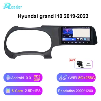 Roader 2K עבור יונדאי גרנד I10 2019-2023 רדיו במכונית מולטימדיה נגן וידאו אנדרואיד 10 לרכב DVD ניווט סטריאו GPS