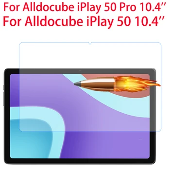 9H מזג זכוכית סרט Alldocube iPlay 50 iPlay50 Pro 10.4 אינץ מגן מסך עבור Alldocube iPlay 50 Pro מגן סרטים